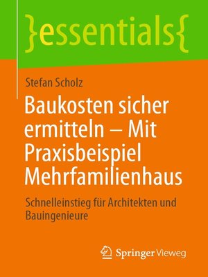 cover image of Baukosten sicher ermitteln – Mit Praxisbeispiel Mehrfamilienhaus